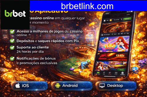 Aplicativo móvel BRBET para iOS e Android